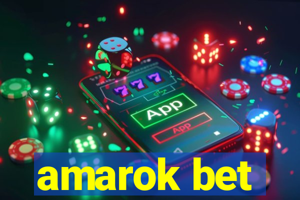 amarok bet